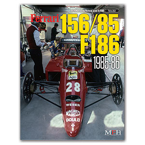 JOE HONDA Racing Pictorial Series № 22 Ferrai 156/85, F186 1985-86
